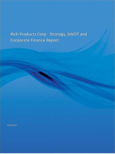 rich products linkedin|Rich Products Corporation Company Profile, Financial and Strategic SW.